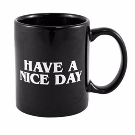 Have a Nice Day Ceramic Mug